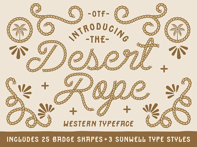 Desert Rope Typeface - Western Font cowboy cowgirl art font design frontier horse howdy lasso lasso font out west ranch rope rope font rope lettering southwest design texas design typeface design west western design western grit yeehew